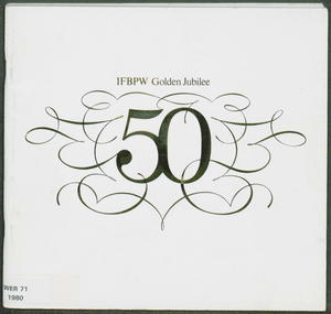 International Federation of Business and Professional Women: Golden Jubilee 1930-1980 International Federation of Business and Professional Women: Golden Jubilee 1930-1980