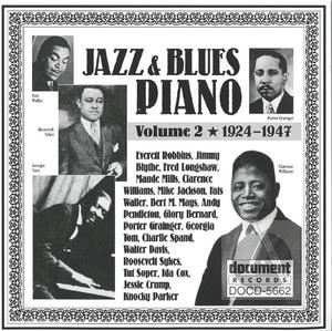 Jazz & Blues Piano Vol. 2 (1924-1947) Jazz & Blues Piano Vol. 2 (1924-1947)