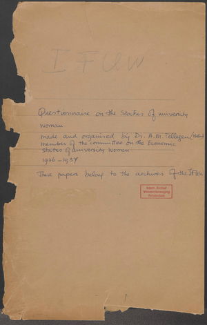 Documents related to the I.F.U.W. Questionnaire on the Status of University Women Documents related to the I.F.U.W. Questionnaire on the Status of University Women