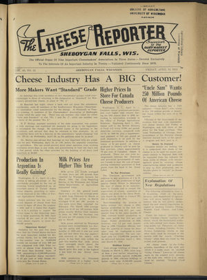 Cheese Reporter, Vol. 65, no. 33, Saturday, April 18, 1941 Cheese Reporter, Vol. 65, no. 33, Saturday, April 18, 1941