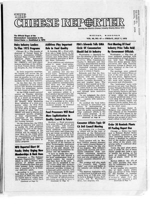 Cheese Reporter, Vol. 95, no. 47, Friday, July 7, 1972 Cheese Reporter, Vol. 95, no. 47, Friday, July 7, 1972