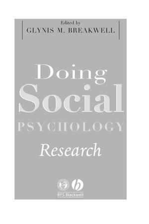 Doing Social Psychology Research Doing Social Psychology Research