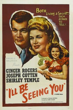 I'll Be Seeing You (1945): Shooting script I'll Be Seeing You (1945): Shooting script