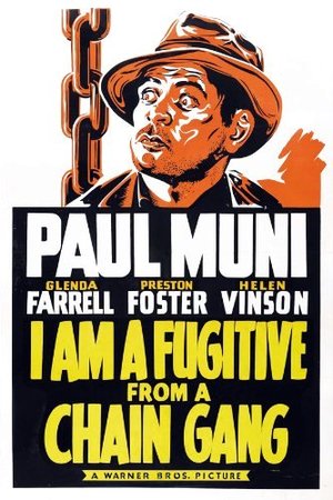 I Am a Fugitive From a Chain Gang (1932): Shooting script I Am a Fugitive From a Chain Gang (1932): Shooting script