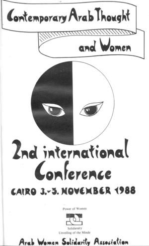 Contemporary Arab Thought and Women: Second International Conference, Cairo 3-5 November, 1988 Contemporary Arab Thought and Women: Second International Conference, Cairo 3-5 November, 1988