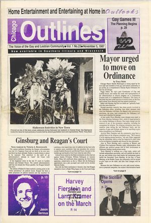 Chicago Outlines The Voice of the Gay and Lesbian Community Vol. 1 No.23 November 5, 1987 Chicago Outlines The Voice of the Gay and Lesbian Community Vol. 1 No.23 November 5, 1987