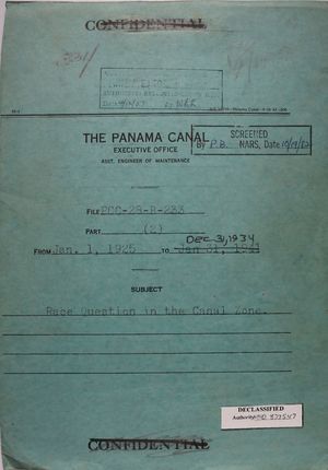 Folder: Panama Canal Executive Office - Cover Sheet for File PCC-28-B-233 part 2: Race Question in the Canal Zone, January 1, 1925 to December 31, 1934 Folder: Panama Canal Executive Office - Cover Sheet for File PCC-28-B-233 part 2: Race Question in the Canal Zone, January 1, 1925 to December 31, 1934