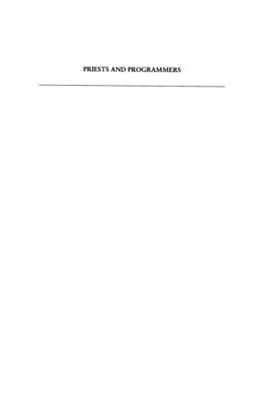 Priests and Programmers: Technologies of Power in the Engineered Landscape of Bali Priests and Programmers: Technologies of Power in the Engineered Landscape of Bali