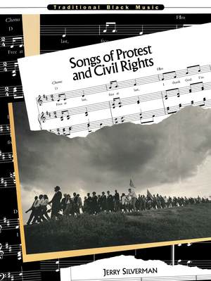 Songs of Protest and Civil Rights Songs of Protest and Civil Rights