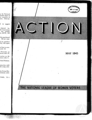 Action, vol. 1 no. 4, May 1945 Action, vol. 1 no. 4, May 1945
