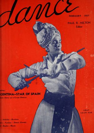 Dance (Magazine), Vol. 1, no. 5, February, 1937, Dance, Vol. 1, no. 5, February, 1937 Dance (Magazine), Vol. 1, no. 5, February, 1937, Dance, Vol. 1, no. 5, February, 1937