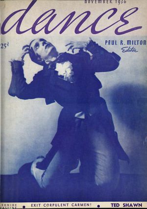 Dance (Magazine), Vol. 1, no. 2, November, 1936, Dance, Vol. 1, no. 2, November, 1936 Dance (Magazine), Vol. 1, no. 2, November, 1936, Dance, Vol. 1, no. 2, November, 1936