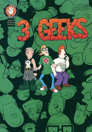 The 3 Geeks, no. 4 The 3 Geeks, no. 4
