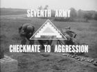 Big Picture, Episode 606, Seventh Army - Checkmate to Aggression