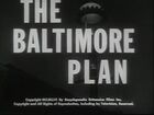 The Baltimore Plan
