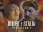 Hitler and Stalin: Twin Tyrants