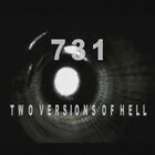 731: Two Versions of Hell