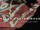Helen Foster Snow: Witness to Revolution