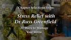 Stress Relief: Healing With Dr. Russ Greenfield