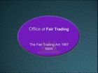 The Consumer, Business & the Fair Trading Act