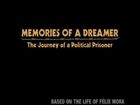 Memories of a Dreamer: The Journey of a Political Prisoner