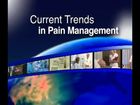 Current Trends In Pain Management