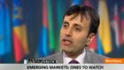 Emerging Markets: Ones to Watch