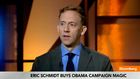 Eric Schmidt Buys Obama Campaign Magic