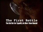 The First Battle: The Battle for Equality in War-Time Hawaii