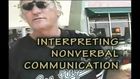 Interpreting Nonverbal Communication