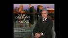 60 Minutes, New Orleans Is Sinking
