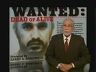 60 Minutes, Wanted: Dead Or Alive