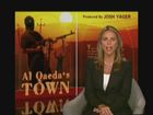 60 Minutes, Al Qaeda's Town