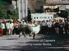 Capoeira, Episode 2
