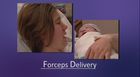 Obstetrical Nursing, Assisted Delivery and Cesarean Section: Forceps Delivery