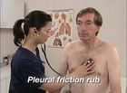 Auscultation of Breath Sounds: Abnormal Breath Sounds, Characteristics of pleural friction rub