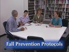 Fall Prevention in Long Term Care: A Comprehensive Fall Prevention Program, Fall Prevention Protocols
