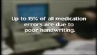 Protecting Patients from Medical Errors, Illegible prescriptions