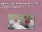 Never Events and Hospital-Acquired Conditions, Admission Assessment and Quality Reporting: Surgical Care Improvement