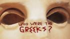 Who Were the Greeks?, Episode 2