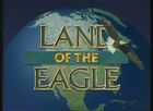 Land of the Eagle, Episode 3, Conquering the Swamps