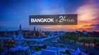 In 24 Hours, Episode 15, Bangkok in 24 Hours