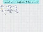 College Algebra, Chapter 1: Intro to Algebra, Fractions: Fractions - Addition and Subtraction - Part 1