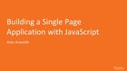 Building a Single Page Application with JavaScript