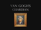 Raiders of the Lost Art, Season 1, Episode 3, Van Gogh's Guardian
